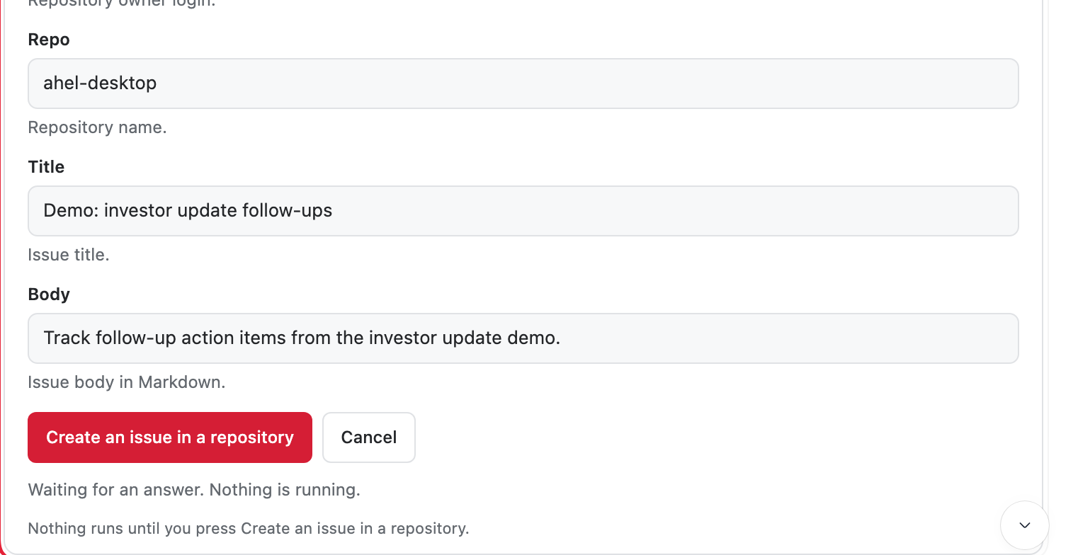 A real ahel confirm card in Ahel Desktop: create an issue in the ahel-desktop repository, its repo, title and body shown, a red Create an issue in a repository button, Cancel, and “Waiting for an answer. Nothing is running.”